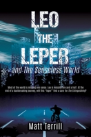Leo the Leper and the Senseless World B0BRLX5JQH Book Cover