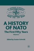 NATO (Not for Individual Sale): Volume 3: The First Fifty Years 1349655813 Book Cover