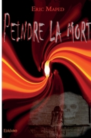 Peindre la mort (French Edition) 2414139331 Book Cover