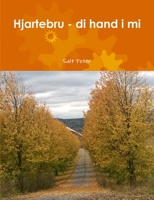 Hjartebru - Di Hand I Mi 1312997788 Book Cover