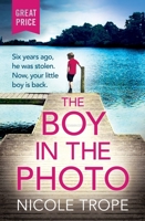 The Boy in the Photo 1538754347 Book Cover