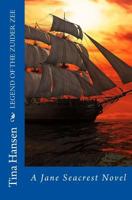 The Legend of the Zuider Zee: A Jane Seacrest Novel 1523960523 Book Cover