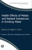 Health Effects of Metals and Related Substances in Drinking Water 1780405979 Book Cover