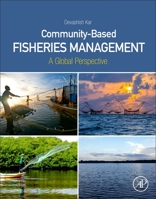 Community-Based Fisheries Management: A Global Perspective 0128217235 Book Cover