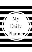 My Daily Planner - Planning My Day - Gold Black Strips Cover 1714538869 Book Cover