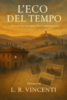 L'Eco del Tempo B0F32SXY5S Book Cover