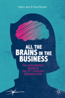 All the Brains in the Business 3030221555 Book Cover