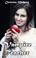 Vampire Teacher B09HPPSXQL Book Cover