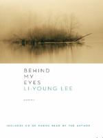 Behind My Eyes: Poems (with audio CD) 0393334813 Book Cover