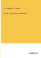 Hymns for Christian Devotion 3382194724 Book Cover