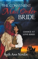 The Convenient Mail Order Bride B0C16JXRMN Book Cover