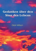 Gedanken über den Sinn des Lebens 3754323040 Book Cover