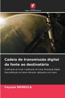 Cadeia de transmissão digital da fonte ao destinatário 6209093116 Book Cover
