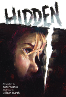 Hidden: A True Story of the Holocaust 1942155530 Book Cover