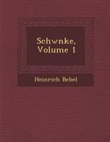 Schw Nke, Volume 1 1286919495 Book Cover