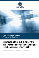 Einsatz des a3-Berichts als Problemvermeidungs- und -lösungstechnik (German Edition) 6208250463 Book Cover