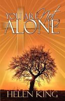 You Are Not Alone 0975379550 Book Cover