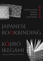 Japanese Bookbinding: Instructions from a Master Craftsman 1645475425 Book Cover