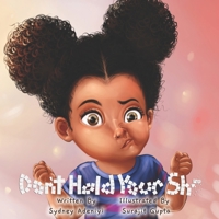 Don't Hold Your Shit B0C4MVSHH4 Book Cover