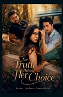 The Truth Behind Her Choice B0H9ZS72TS Book Cover