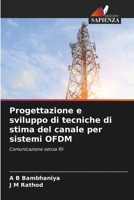 Progettazione e sviluppo di tecniche di stima del canale per sistemi OFDM 6206314502 Book Cover