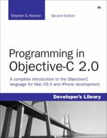 Programming in Objective-C 2.0 (Developer's Library) 0321566157 Book Cover