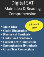 Digital SAT Main Idea and Reading Comprehension B0DZP64ZN9 Book Cover