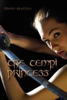 The Tempi Princess: Part of the Belfortian Chronicles 1477613315 Book Cover