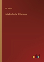 Lady Barbarity: A Romance 9373056972 Book Cover