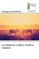 Le Choix de l'Aîné À Tuer La Famille (French Edition) 6208852757 Book Cover