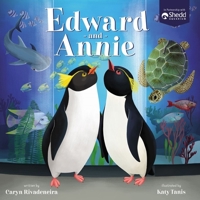 Edward and Annie: A Penguin Adventure 140022828X Book Cover