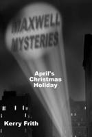 April's Christmas Holiday 1537505270 Book Cover