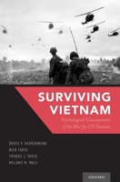 Surviving Vietnam: Psychological Consequences of the War for US Veterans 0190904445 Book Cover