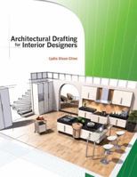 Architectural Drafting for Interior Designers 1418032972 Book Cover