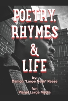 POETRY, RHYMES & LIFE 1520547935 Book Cover