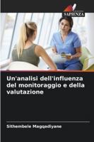 Un'analisi dell'influenza del monitoraggio e della valutazione (Italian Edition) 6208834031 Book Cover