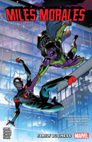 Miles Morales: Spider-Man, Vol. 3: Family Business 1302920162 Book Cover