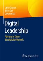 Digital Leadership: Fuhrung in Zeiten Des Digitalen Wandels 3658178116 Book Cover