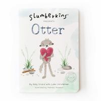 Slumberkins Presents Otter 1792320213 Book Cover