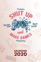 KALENDER 2020: A5 Game Design Terminplaner für Spieleentwickler mit DATUM - 52 Kalenderwochen für Termine & To-Do Listen - Game Developer ... Game Development 1679991981 Book Cover