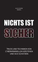 Nichts ist sicher (German Edition) 3738617507 Book Cover