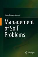 Management of Soil Problems 3319755250 Book Cover