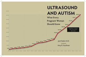 Ultrasound and Autism: What Every Pregnant Woman Should Know 0982571526 Book Cover