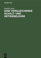 Eine vergleichende Schalt- und Getriebelehre (German Edition) 3486761242 Book Cover