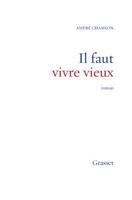 Il Faut Vivre Vieux 2246330416 Book Cover