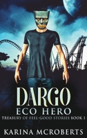 Dargo: A Feel Good Novella 1006398198 Book Cover