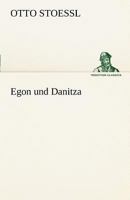 Egon Und Danitza 3842413726 Book Cover