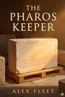 The Pharos Keeper: An Imbrium Cozy Mystery (Tales from the Imbrium) B0H4FTHF29 Book Cover