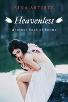 Heavenless: Another Book of Poems 1669868907 Book Cover