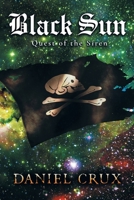 Black Sun Quest of The Siren 0981464831 Book Cover